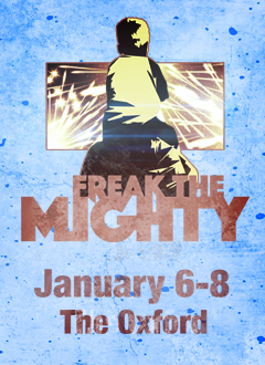 FREAK THE MIGHTY